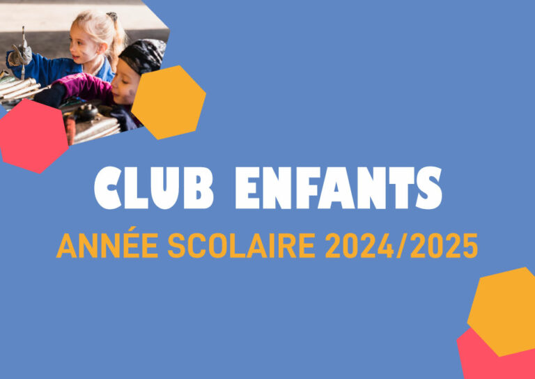 Club enfants sur l'année scolaire 2024/2025